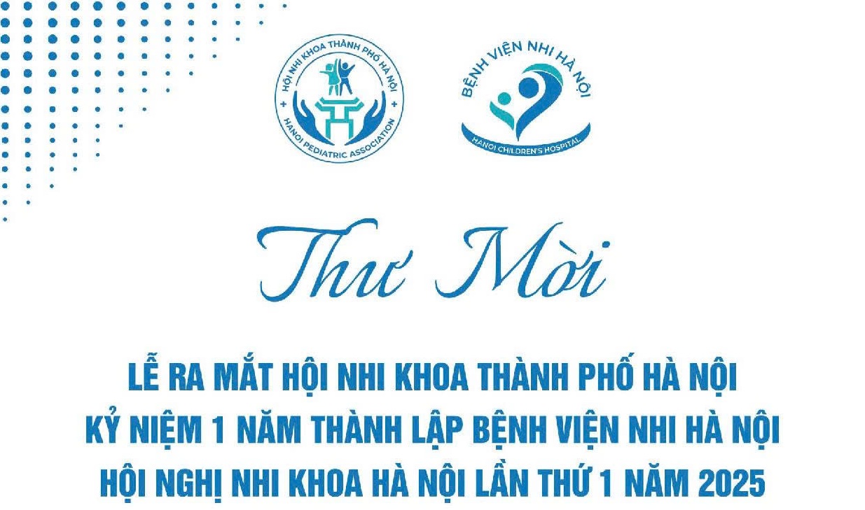 Chương trình chi tiết Hội nghị Nhi khoa Hà Nội Lần thứ I năm 2025