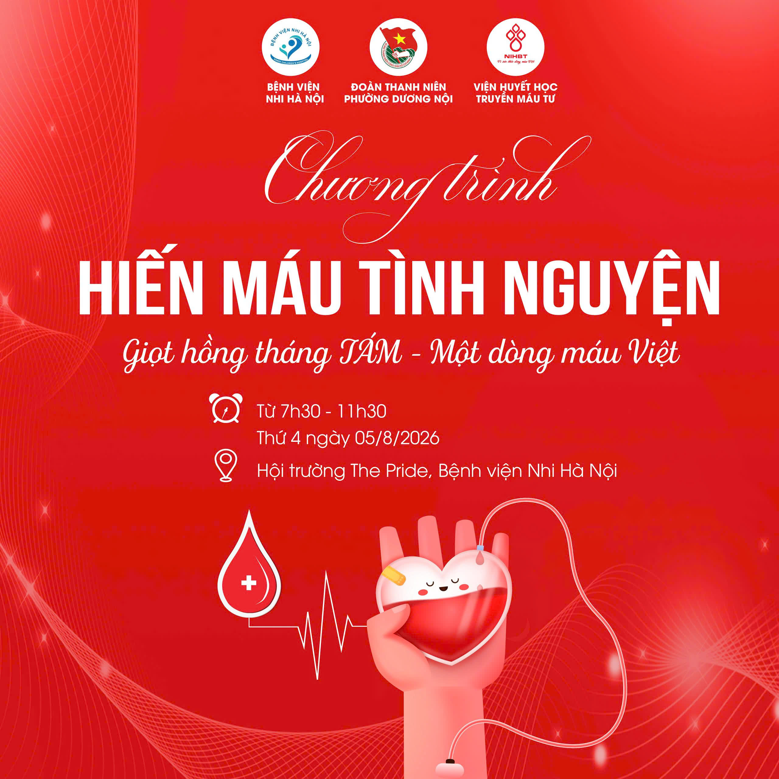 CHƯƠNG TRÌNH HIẾN MÁU TÌNH NGUYỆN: GIỌT HỒNG THÁNG TÁM – MỘT DÒNG MÁU VIỆT
